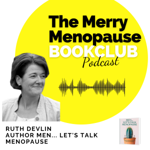 Ruth Devlin Men Let's Talk Menopause